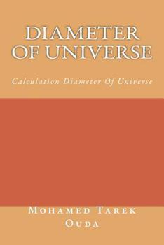 Paperback Diameter Of Universe: Calculation Diameter Of Universe Book