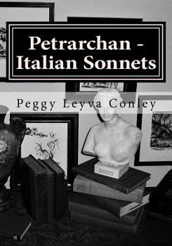 Paperback Petrarchan - Italian Sonnets: Poetry - Drawings and Photography Book