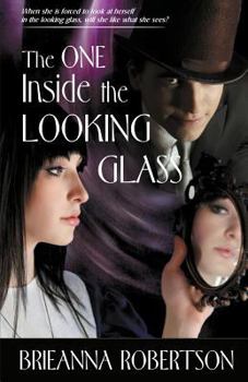 Paperback The One Inside the Looking Glass Book