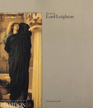 Paperback The Art of Lord Leighton Book