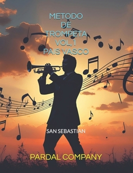 Metodo de Trompeta Vol,1 Pais Vasco: San Sebastian