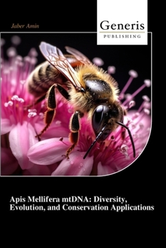 Paperback Apis Mellifera mtDNA: Diversity, Evolution, and Conservation Applications Book