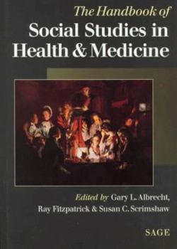 Hardcover The Handbook of Social Studies in Health and Medicine Book