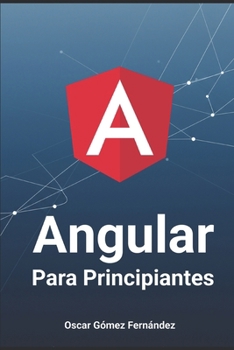 ANGULAR para Principiantes