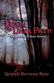 Paperback Down the Dark Path Book