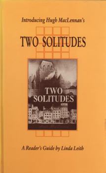 Hardcover Introducing Hugh Maclennan's Two Solitudes Book