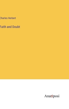 Hardcover Faith and Doubt Book