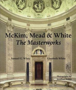 Hardcover McKim Mead & White: The Masterworks Book