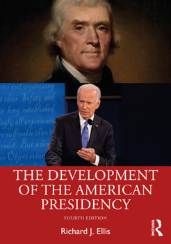 Paperback The Development of the American Presidency Book