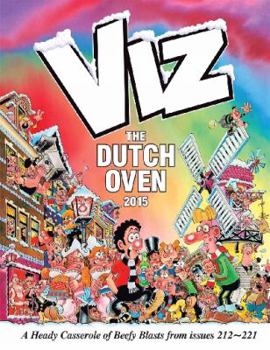 The Viz Annual: The Dutch Oven - Book #29 of the Viz Annuals