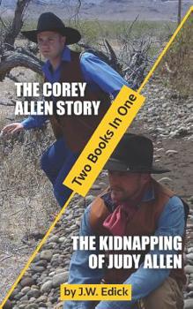 The Corey Allen Story: 2 Books In One