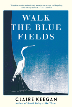 Paperback Walk the Blue Fields Book