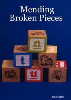 Paperback Mending Broken Pieces Book