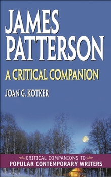 Hardcover James Patterson: A Critical Companion Book