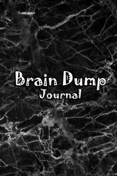 Paperback Brain Dump Journal: Template Worksheet Notebook With Prompts To Stop Stressing To Help You Clear Your Mind & Head Of Thoughts By Make Note Book