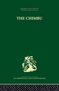 Paperback The Chimbu: A Study of Change in the New Guinea Highlands Book