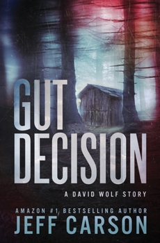 Paperback Gut Decision: A David Wolf Short Story Book
