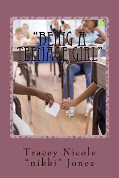Paperback "Being a teenage Girl" Book