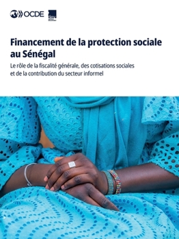 Paperback Financement de la protection sociale au Sénégal [French] Book