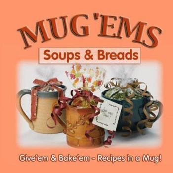 Spiral-bound Mug 'Ems: Soups & Breads Book