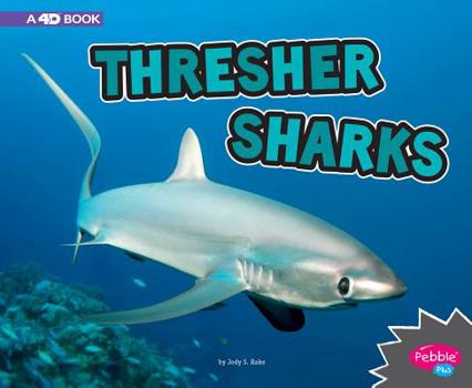 Paperback Thresher Sharks: A 4D Book