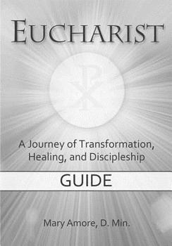 Paperback Eucharist a Journey (DVD Guide) Book