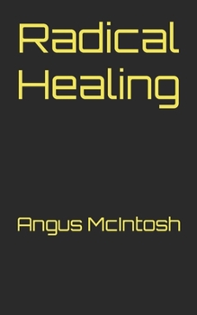 Paperback Radical Healing Book