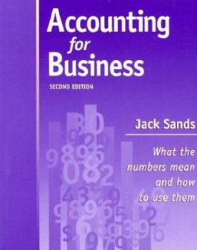 Paperback Accounting for Business: What the Numbers Mean and How to Use Them Book