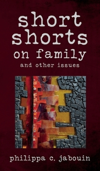 Hardcover short shorts on family and other issues Book