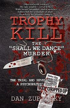 Paperback Trophy Kill: The Shall We Dance Murder Book