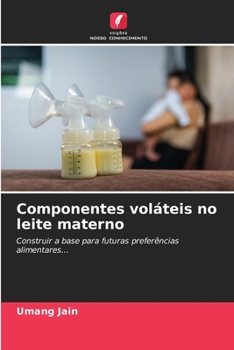 Paperback Componentes voláteis no leite materno [Portuguese] Book