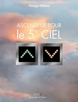 Paperback Ascenseur pour le 5e ciel [French] Book