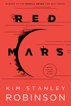 Red Mars - Book #1 of the Mars Trilogy