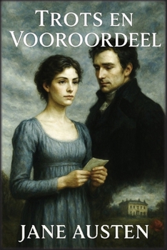 Trots en Vooroordeel (Dutch Edition)