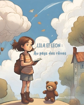 Lila & Léon: au pays des rêves