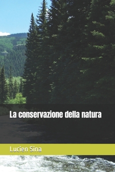 Paperback La Conservazione della Natura [Italian] Book