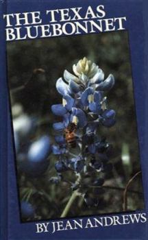 Hardcover The Texas Bluebonnet: Revised Edition Book