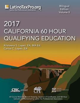 Paperback 2017 California 60 Hour Qualifying Education: Bilingual Edition, Volume II (Volume 2) Book