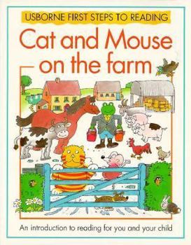 Paperback Cat and Mouse on the Farm (Usborne First Steps to Reading) Book