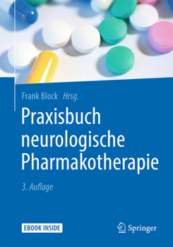 Hardcover Praxisbuch Neurologische Pharmakotherapie [German] Book