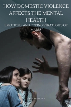 Paperback How Domestic Violence Affects The Mental Health Book