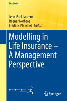 Paperback Modelling in Life Insurance - A Management Perspective Book