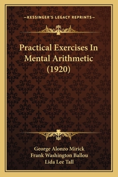 Paperback Practical Exercises In Mental Arithmetic (1920) Book