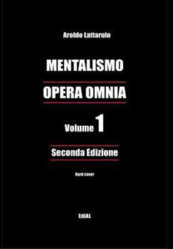 Hardcover MENTALISMO - OPERA OMNIA 1 - Seconda Edizione - Hard cover [Italian] Book