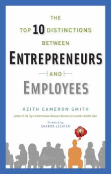 Hardcover The Top 10 Distinctions Between Entrepreneurs and Employees Book