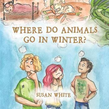 Paperback Where Do Animals Go in Winter? Book