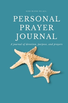 Prayer Journal for Women of Faith: Blank Journal for Women, Girls, Teens to write in – Give Thanks to God (Gratitude, Verse, Prayers and Goals) - Designed by AnnesMessages