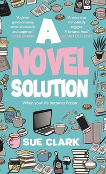 Hardcover A Novel SolutionA Novel Solution: Tragedy and comedy clash in this hilarious summer read Book