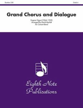 Paperback Grand Chorus and Dialogue: Conductor Score & Parts Book