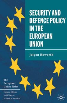 Paperback Security and Defence Policy in the European Union Book